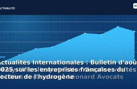 découvrez l'essentiel de l'actualité internationale d'août 2025 sur les entreprises françaises du secteur de l'hydrogène : innovations, partenariats, performances et perspectives de croissance à l'échelle mondiale.