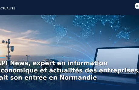 découvrez l'entrée d'api news en normandie, votre expert en information économique et actualités des entreprises. restez informé des dernières tendances et analyses pour booster votre activité.