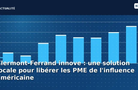 Clermont-Ferrand innove : une solution locale pour libérer les PME de l'influence américaine