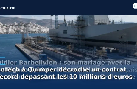 découvrez comment entech, une entreprise innovante située à quimper, a réussi à décrocher un contrat historique dépassant les 10 millions d'euros. plongez dans les détails de cette réalisation exceptionnelle et son impact sur l'économie locale.