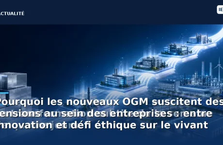 Pourquoi les nouveaux OGM suscitent des tensions au sein des entreprises : entre innovation et défi éthique sur le…