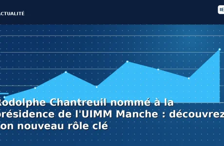 Rodolphe Chantreuil nommé à la présidence de l'UIMM Manche : découvrez son nouveau rôle clé