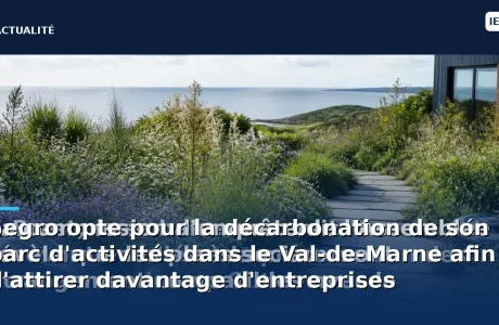 segro s'engage pour la décarbonation de son parc d'activités dans le val-de-marne, visant à créer un environnement durable qui attire davantage d'entreprises soucieuses de leur impact environnemental.