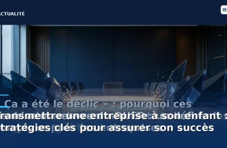 découvrez les meilleures stratégies pour réussir la transmission de votre entreprise à votre enfant. conseils pratiques, étapes clés et solutions pour assurer la continuité et le succès de votre héritage entrepreneurial.