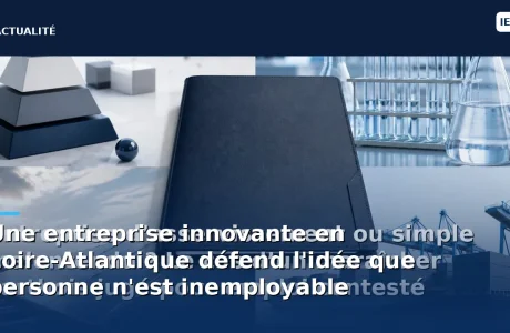 découvrez comment une entreprise innovante en loire-atlantique révolutionne le monde du travail en promouvant l'idée que chaque individu a sa place sur le marché de l'emploi. engagée et dynamique, cette organisation montre que personne n'est inemployable et ouvre la voie à de nouvelles opportunités pour tous.