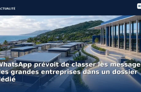 WhatsApp prévoit de classer les messages des grandes entreprises dans un dossier dédié
