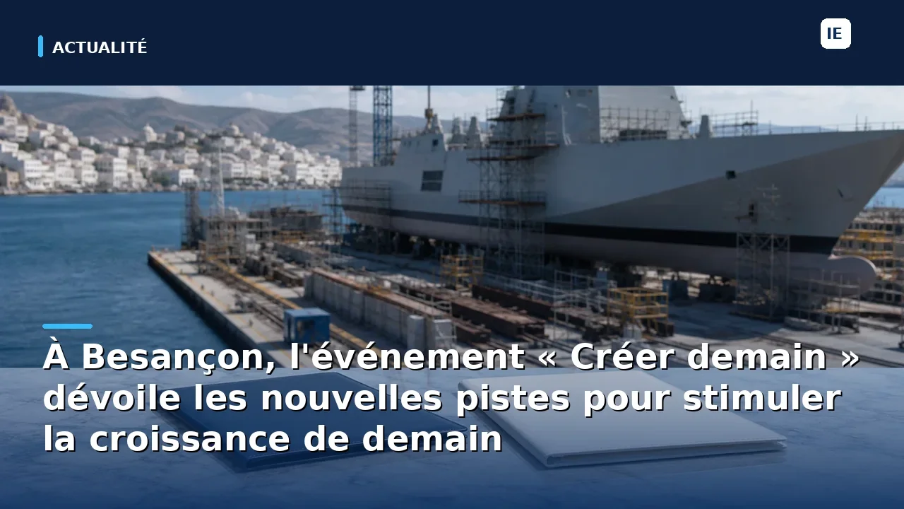 découvrez comment l'événement « créer demain » à besançon révèle des stratégies innovantes pour dynamiser la croissance économique future.