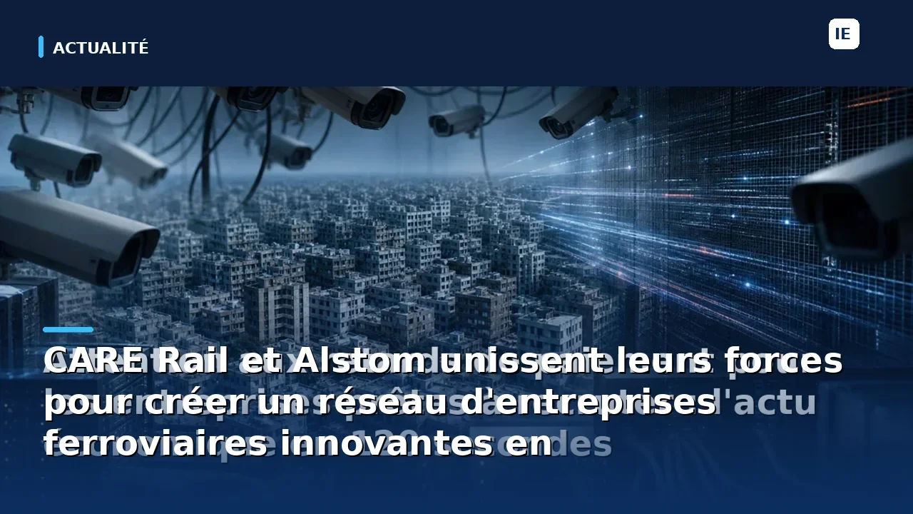 découvrez comment care rail et alstom collaborent pour dynamiser le secteur ferroviaire en auvergne-rhône-alpes grâce à un réseau d'entreprises innovantes, favorisant le développement, l'innovation et la compétitivité régionale.