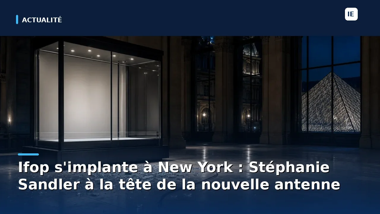ifop ouvre une nouvelle antenne à new york, renforçant sa présence internationale. stéphanie sandler prend la direction de ce bureau, marquant une étape stratégique pour l'entreprise dans le secteur des études et sondages.