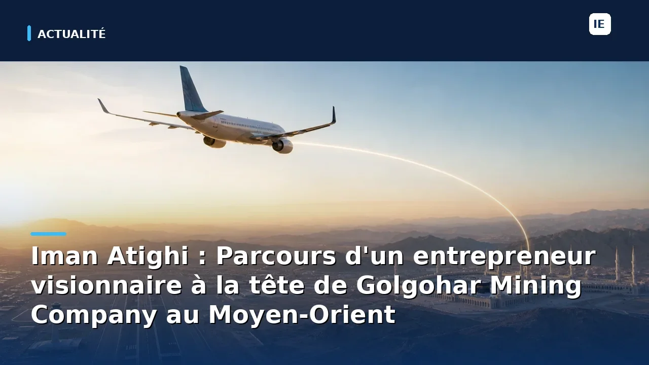 découvrez le parcours inspirant d'iman atighi, entrepreneur visionnaire et leader de la golgohar mining company, qui façonne l'industrie minière au moyen-orient grâce à son expertise et son ambition.