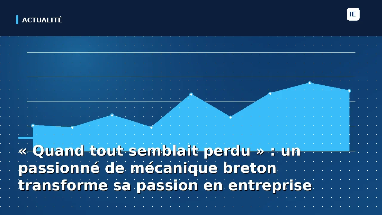« Quand tout semblait perdu » : un passionné de mécanique breton transforme sa passion en entreprise florissante