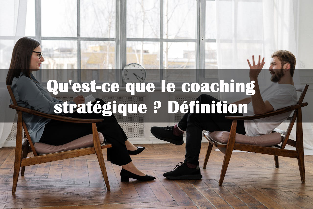 coaching stratégique définition